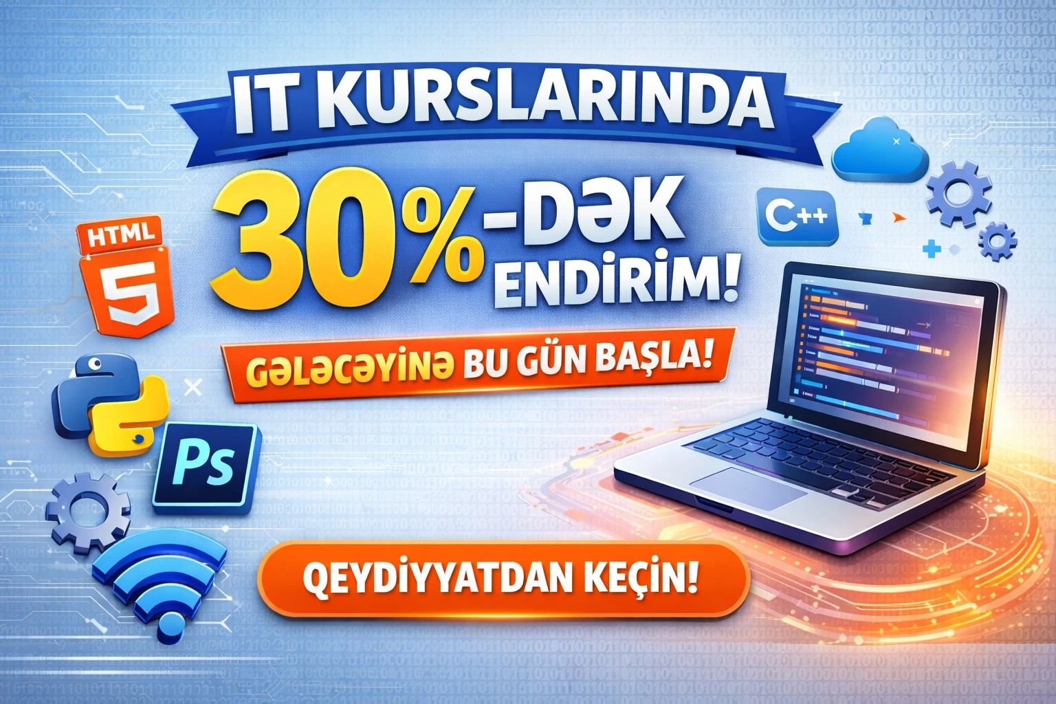 IT kurslarında 30%-dək endirim kampaniyası – proqramlaşdırma və texnologiya təhsili