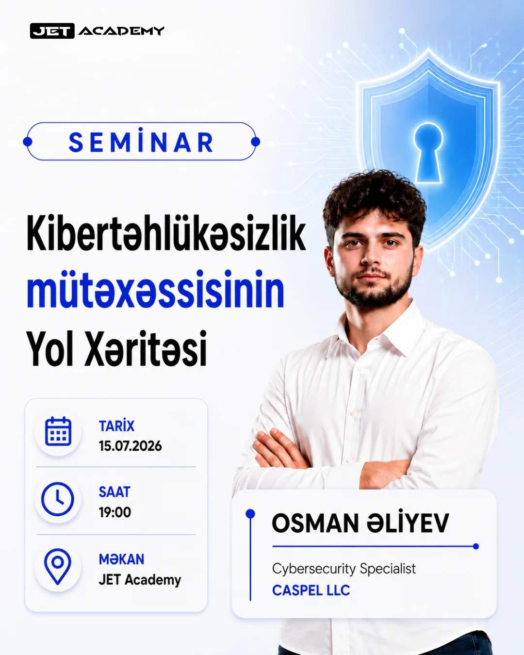 Kibertəhlükəsizlik Mütəxəssisinin Yol Xəritəsi Seminarı